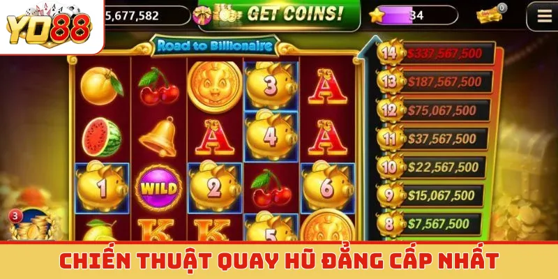 Chiến thuật quay hũ đẳng cấp nhất