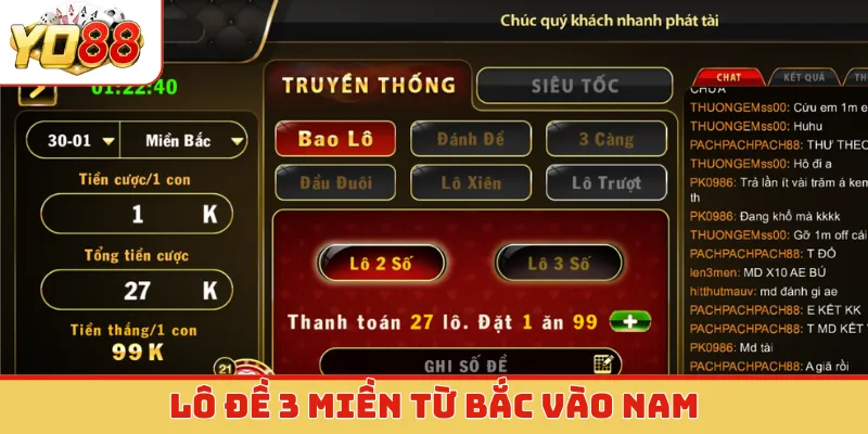 Lô đề 3 miền từ Bắc vào Nam